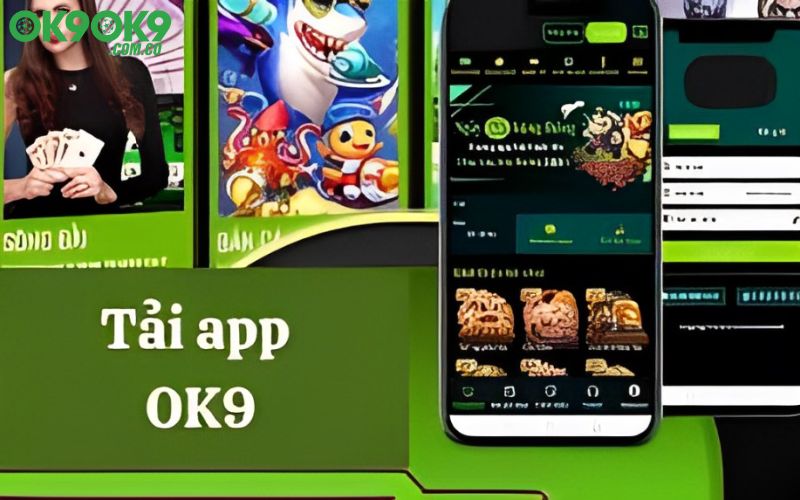 Tải app ok9 có gì so với cách chơi chơi trên máy tính