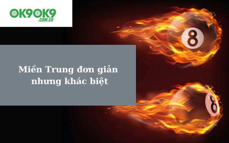 Miền Trung đơn giản nhưng khác biệt